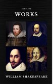 The Complete Works of William Shakespeare (37 plays, 160 sonnets and 5 Poetry Books With Active Table of Contents) (Quattro Classics) (eBook, ePUB)