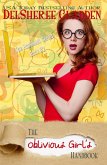 The Oblivious Girl's Handbook (The Handbook Series, #2) (eBook, ePUB)