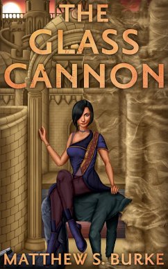 Cover The Glass Cannon (eBook, ePUB)