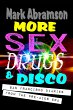 More Sex, Drugs & Disco - San Francisco... - Bild 1