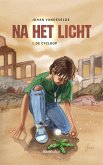 De Cycloop (Na het Licht, #1) (eBook, ePUB) De Cycloop (Na het Licht, #1) (eBook, ePUB)