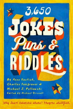 3650 Jokes, Puns, and Riddles (eBook, ePUB) - Foxgrover, Charles; Kostick, Anne; Pellowski, Michael J.