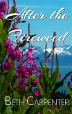 After the Fireweed (eBook, ePUB)
