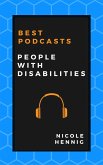 Best Podcasts: People with Disabilities (eBook, ePUB) Best Podcasts: People with Disabilities (eBook, ePUB)