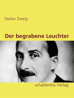 Der begrabene Leuchter (eBook, ePUB) - Zweig, Stefan