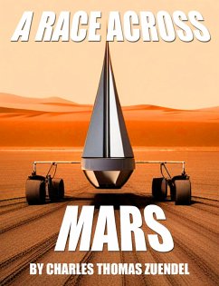 A Race across Mars (eBook, ePUB) - Zuendel, Charles