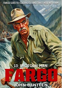 Cover Fargo 13: Shotgun Man (A Neal Fargo Adventure, #13) (eBook, ePUB)