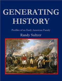Cover Generating History: Profiles of an Early American Family (eBook, ePUB)