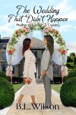 The Wedding That Didn't Happen, Finding Love After 27 Years (eBook, ePUB)