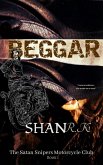 Beggar (The Satan Sniper's Motorcycle Club, #1) (eBook, ePUB) Beggar (The Satan Sniper's Motorcycle Club, #1) (eBook, ePUB)