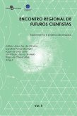 Encontro Regional de Futuros Cientistas - Vol. II (eBook, ePUB)