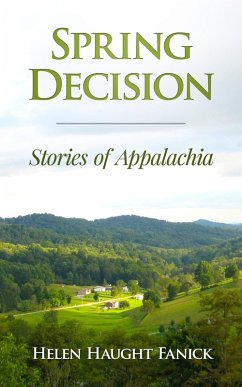 Cover Spring Decision: Stories of Appalachia (eBook, ePUB)