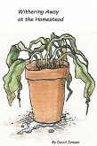 Withering Away at the Homestead (eBook, ePUB) Withering Away at the Homestead (eBook, ePUB)