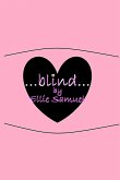 Blind (eBook, ePUB) Blind (eBook, ePUB)
