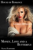 Money, Love and a Butterfly (eBook, ePUB)