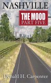 Nashville: The Mood (Part 5) (eBook, ePUB) Nashville: The Mood (Part 5) (eBook, ePUB)