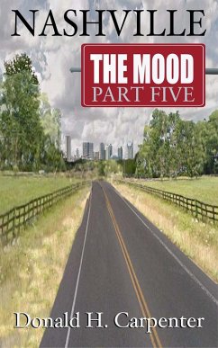 Nashville: The Mood (Part 5) (eBook, ePUB) Cover Nashville: The Mood (Part 5) (eBook, ePUB)