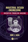 Industrial Design Engineering (eBook, PDF) Industrial Design Engineering (eBook, PDF)