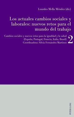 Los actuales cambios sociales y laborales: nuevos retos para el mundo del trabajo