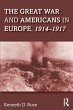 The Great War and Americans in Europe,... - Bild 1