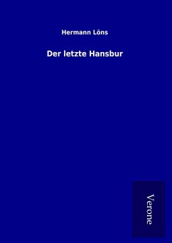 Der letzte Hansbur - Löns, Hermann