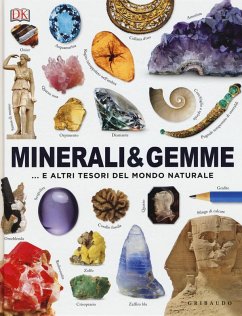 Cover Minerali & gemme... e altri tesori del mondo naturale