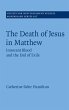 The Death of Jesus in Matthew - Bild 1