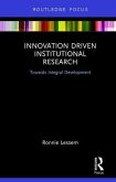 Innovation Driven Institutional Research: Towards Integral Development