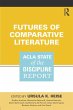 Futures of Comparative Literature - Bild 1