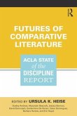 Futures of Comparative Literature