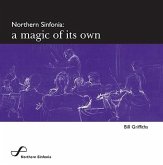 Northern Sinfonia: A Magic of Its Own
