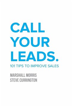 Call Your Leads - Morris, Marshall