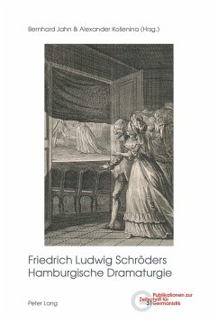 Friedrich Ludwig Schröders Hamburgische Dramaturgie