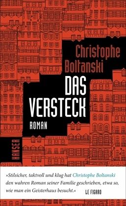Das Versteck von Christophe Boltanski portofrei bei bücher.de