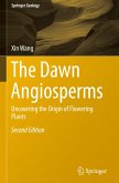 The Dawn Angiosperms