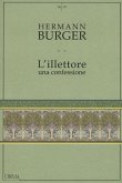 L' illettore. Una confessione L' illettore. Una confessione