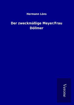 Der zweckmäßige Meyer/Frau Döllmer