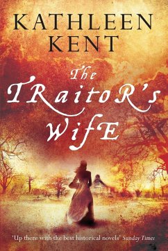 The Traitor's Wife - Kent, Kathleen
