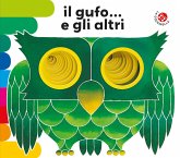 Il gufo... e gli altri Il gufo... e gli altri