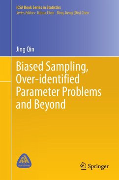 Biased Sampling, Over-identified Parameter Problems and Beyond - Qin, Jing