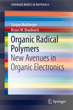 Organic Radical Polymers - Mukherjee, Sanjoy;Boudouris, Bryan W.