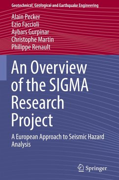 An Overview of the SIGMA Research Project - Pecker, Alain;Faccioli, Ezio;Gurpinar, Aybars