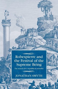 Robespierre and the Festival of the Supreme Being - Smyth, Jonathan