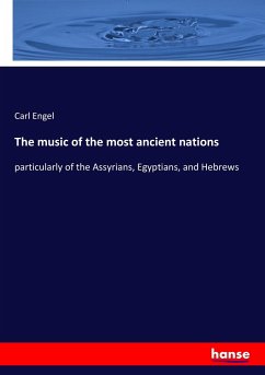 The music of the most ancient nations