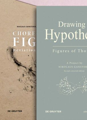 Drawing a Hypothesis - Choreo-graphic Figures, 2 Bde. Drawing a Hypothesis - Choreo-graphic Figures, 2 Bde.