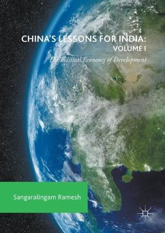 China's Lessons for India: Volume I - Ramesh, Sangaralingam