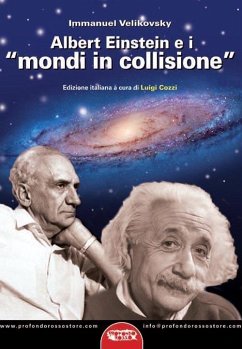 Albert Einstein e i 'mondi in collisione' - Velikovsky, Immanuel