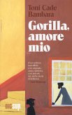 Gorilla, amore mio Gorilla, amore mio