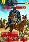 Colorado Crossfire (A Piccadilly Pulishing Western Book 15) (eBook, ePUB)