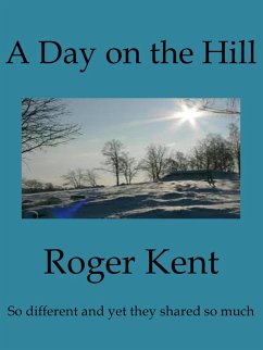 A Day on the Hill (eBook, ePUB) - Kent, Roger